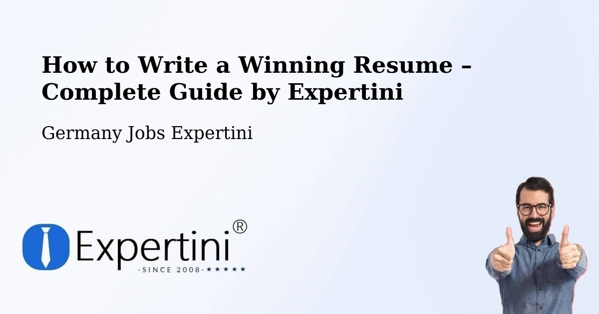 Resume Writing Guide for Job Seekers – Chemnitz - Chemnitz, Germany Jobs Expertini